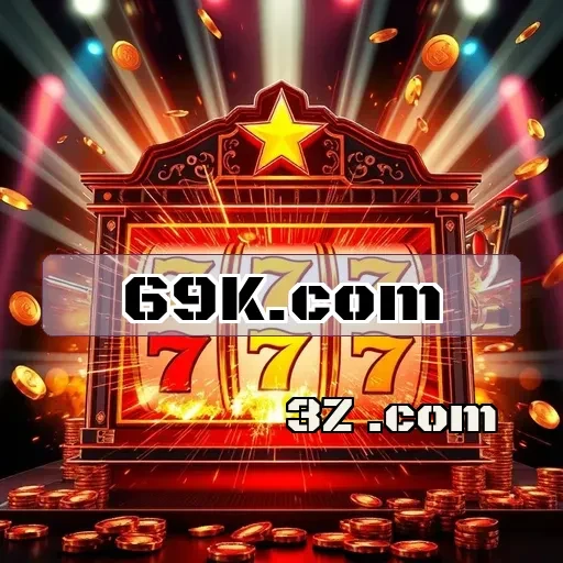 69k.com: Aventura e Diversão na Seção de Caça-Níqueis